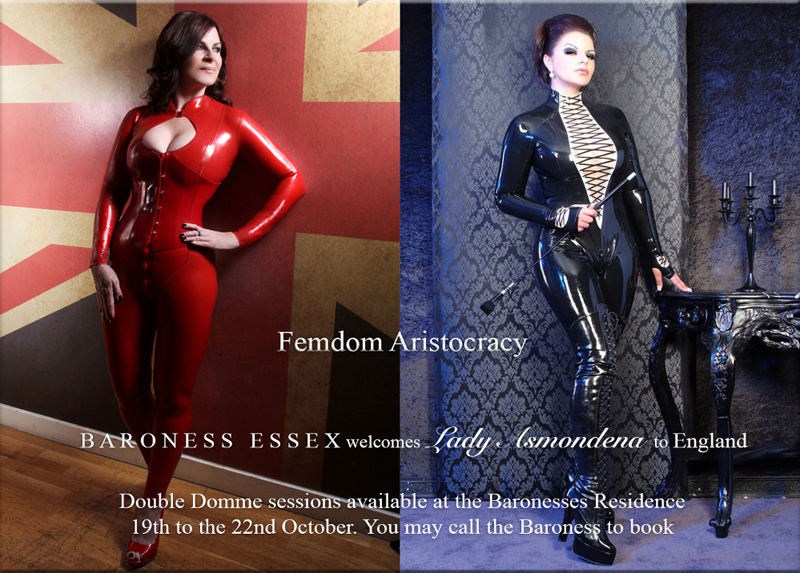 Baroness Essex And Lady Asmondena Double Domme 19th 22nd October 